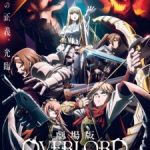 Overlord Movie 3: The Sacred Kingdom (2024) Subtitle Indonesia