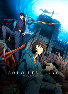 [BATCH] Solo Leveling Season 1 Episode 1-12 Subtitle Indonesia